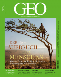 GEO Nr. 04/2019 - Der Aufbruch des Menschen