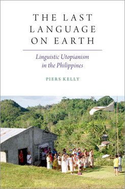 Cover of The Last Language on Earth by Piers Kelley