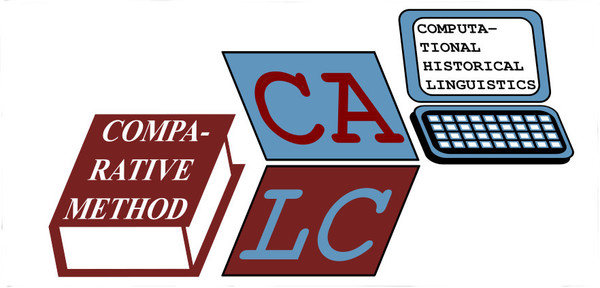 Computer-Assisted Language Comparison (CALC) - Reconciling Computational and Classical Approaches in Historical Linguistics Computer-Assisted Language Comparison (CALC) - Reconciling Computational and Classical Approaches in Historical Linguistics