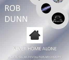 Never Home Alone: A Cultural and Evolutionary History of Houses and their Influence on Indoor Life