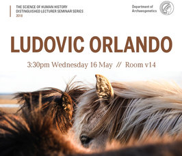 Vortrag von Ludovic Orlando: Tracking Six Millenia of Horse Selection, Admixture and Management with Complete Genome Time-Series