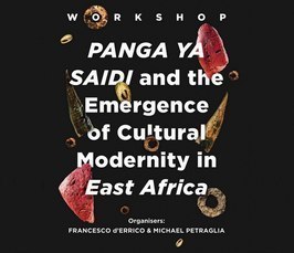 Panga ya Saidi and the Emergence of Cultural Modernity in East Africa