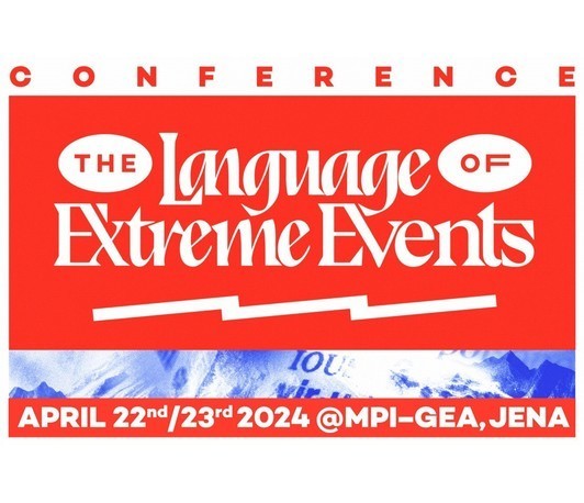 Konferenz: The language of Extreme Events Konferenz: The language of Extreme Events